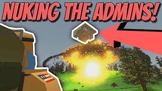 TROLLING NOOB ADMINS INTO NUKING THEIR OWN BASE! OP NUKE BASE RAID - Modded Unturned