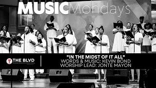 BLVD WORSHIP || IN THE MIDST OF IT ALL