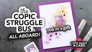 Cathy Makes a Card Live…featuring simple Copic color tips and a sweet card!