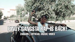 Zargon - Pinoy Gangsta Rap Is Back (Official Music Video)