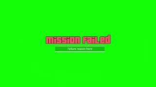 GTA 5 Mission FAILED screen - Green Screen