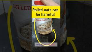 rolled #oats are harmful  #shortsfeed #shortsvideo #shorts #trending