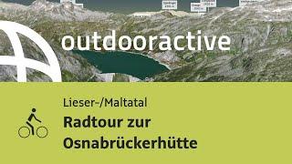 Radtour im Lieser-/Maltatal: Radtour zur Osnabrückerhütte