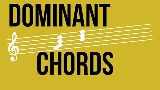 Dominant Chords - TWO MINUTE MUSIC THEORY #50