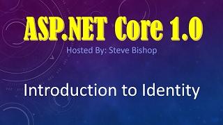 47. (ASP.NET Core 1.0 & MVC) Introduction To ASP NET Core Identity