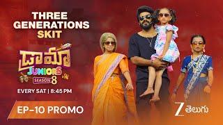 Three Generations Skit Promo | Drama Juniors 8 | Every Sat 8:45PM I Zee Telugu