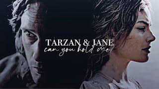 tarzan & jane - can you hold me?