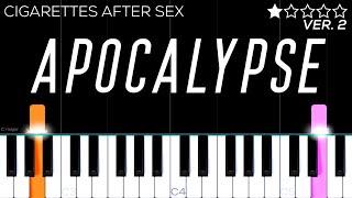 Cigarettes After Sex - Apocalypse | EASY Piano Tutorial