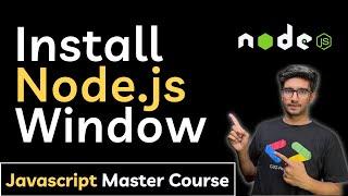 How to install Node.js on Windows || Javascript tutorials for beginners