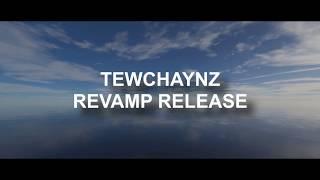 TewChaynz [32x] Revamp Release