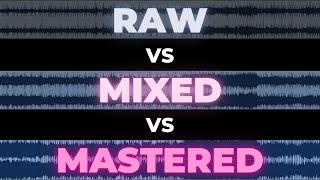 Unmixed VS Mixed VS Mastered | Comparing The Same Track