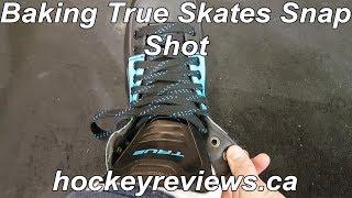 Baking True Hockey Skates