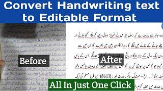 Convert Handwriting to Editable Text Instantly | One-Click Digital Conversion