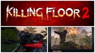 Killing Floor 2 The Patriarch (Zed Landing)