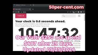 Vultr $250 acc spend $487 after 29 days - Free Trial Account