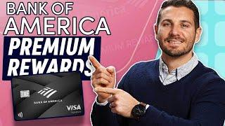 Bank of America Premium Rewards credit card review (2021 UPDATE)