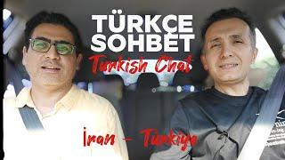 A2 - B1 Turkish Chat |  Türkçe Sohbet | İranlı  Doktor Ehsan Habibian - With Turkish Subtitles