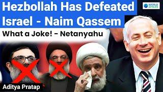 Hezbollah Chief Qassem Declares 'Great Victory' Over Israel | Netanyahu Hits Back | World Affairs