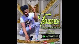 tsandza boy lirandzu ungani khomba lona