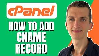 How To Add Cname Record In Cpanel (2024)