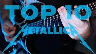 MY 10 Favorite Metallica RIFF