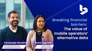 Breaking financial barriers: The value of mobile operators’ alternative data