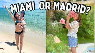 Which One Is Better? Miami or Madrid