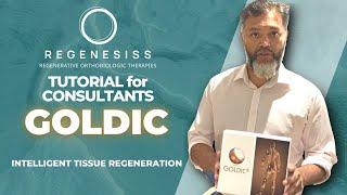 GOLDIC - TUTORIAL for REGENESISS CONSULTANTS by Dr. Fahad Attar