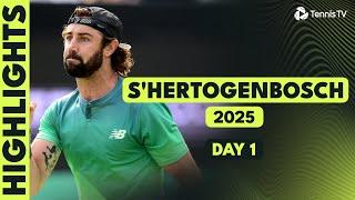 Jarry Takes On Darderi; Thompson & More In Action | 's-Hertogenbosch 2025 Highlights Day 1