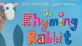 The Rhyming Rabbit by Julia Donaldson read by Bella @ Dreamy Storytellers