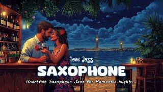 Deep Night Jazz Love | Jazz Saxophone Instrumental Music for a Romantic Dinner - Sweet Jazz Music