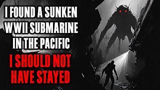 I found a Sunken WW2 Submarine, I Should not have STAYED !