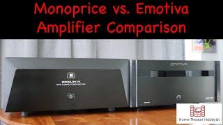 Emotiva XPA Gen 3 vs Monoprice Monolith | Battle of the External Amplifiers