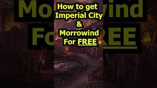How to Get ESO Imperial City and Morrowind for Free! #Shorts