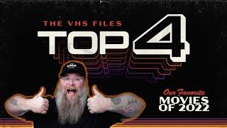 The 4 BEST Movies We Saw from 2022! Top 4 VHS Files