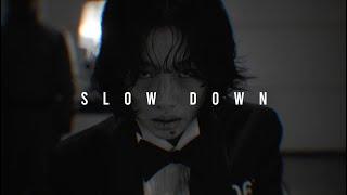 Chase Atlantic //  Slow Down (Edit Audio) [Squid Game Edit]