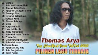 SYAHARA, SATU HATI SAMPAI MATI - THOMAS ARYA FEAT ELSA PITALOKA (FULL ALBUM 2023 BIKIN BAPER)