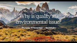 Why is Quality an Environmental Issue? Live talk with Patagonia