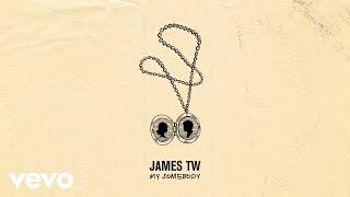 James TW - My Somebody (Official Audio)