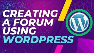 How to create a Forum in WordPress | Make Forum site in wordpress