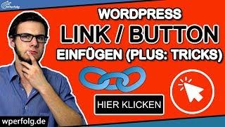 WordPress Link / Button Einfügen: 2 Simple Wege | Neuer Tab | Nofollow [Einsteiger Tutorial]