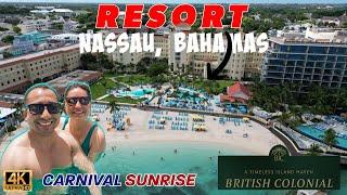 CARNIVAL SUNRISE CRUISE | Resort Day Pass at The British Colonial | Nassau, Bahamas.