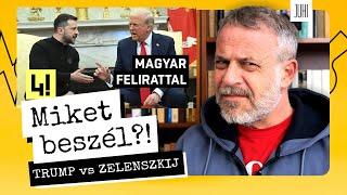 TRUMP vs ZELENSZKIJ  Miket beszél?!