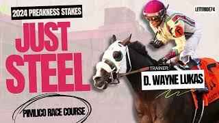 Just Steel 2024 Preakness Stakes Preview