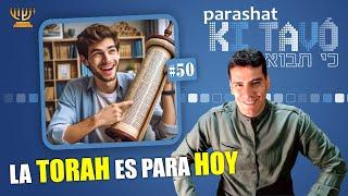 La TORAH es para HOY ️​​ │ Parashat KI TAVÓ