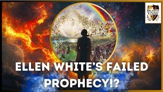 Did Ellen White Predict Jesus' Return Would Be in 3 MONTHS? False Prophecy Exposed!?