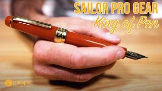 Sailor Pro Gear King of Pen Fountain Pen Review