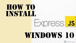 How To Install And Setup Express JS On Windows 10 | Website Create Using Express JS @RockingSupport