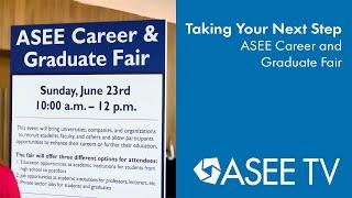 Taking Your Next Step at the ASEE Career and Graduate Fair | Tim Donovan