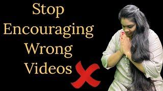 Stop Encouraging wrong videos  |Durga Mythreyee